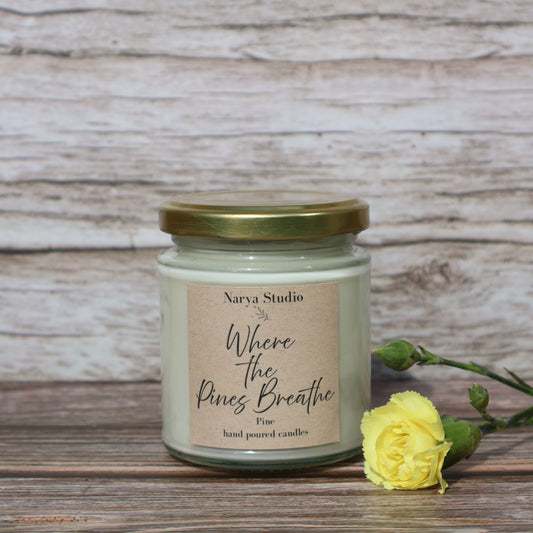 ' Where the Pines Breathe' Pine